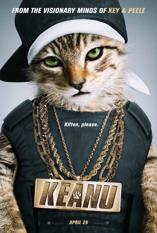 Keanu (2016) original theatrical movie poster - Advance
