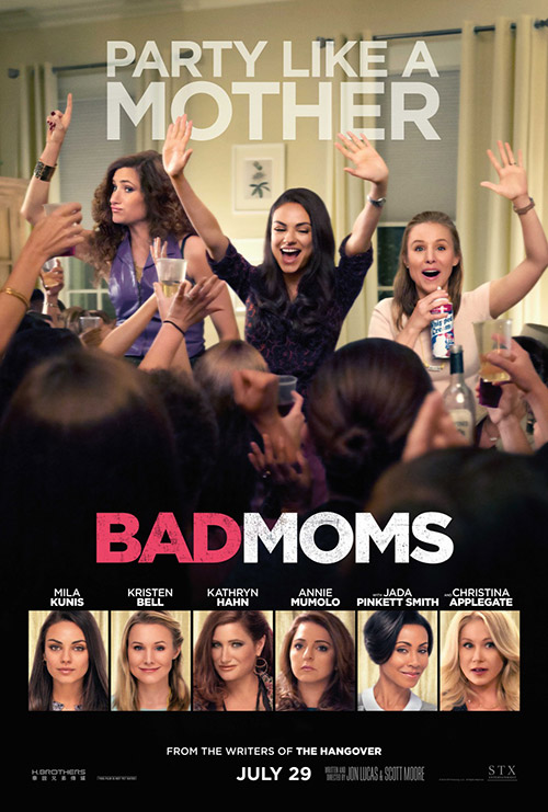 Bad Moms (2016) original theatrical movie poster - Final
