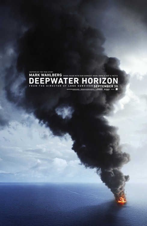 Deepwater Horizon (2016) original theatrical movie poster - Advance Style A