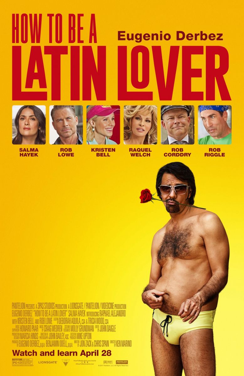 How to Be a Latin Lover (2017) original theatrical movie poster - Final