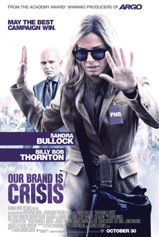 Our Brand Is Crisis (2015) original theatrical movie poster - Final