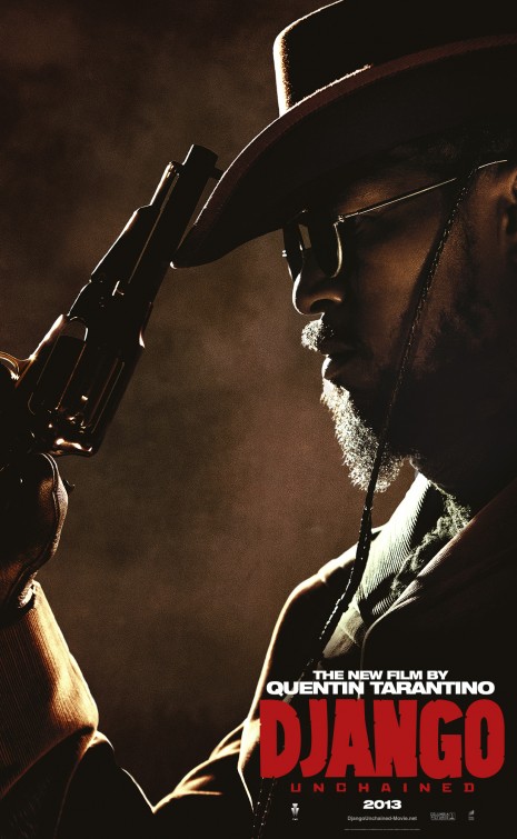 Django Unchained (2012) original theatrical movie poster - Advance Style C