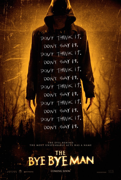 The Bye Bye Man (2017) original theatrical movie poster - Advance