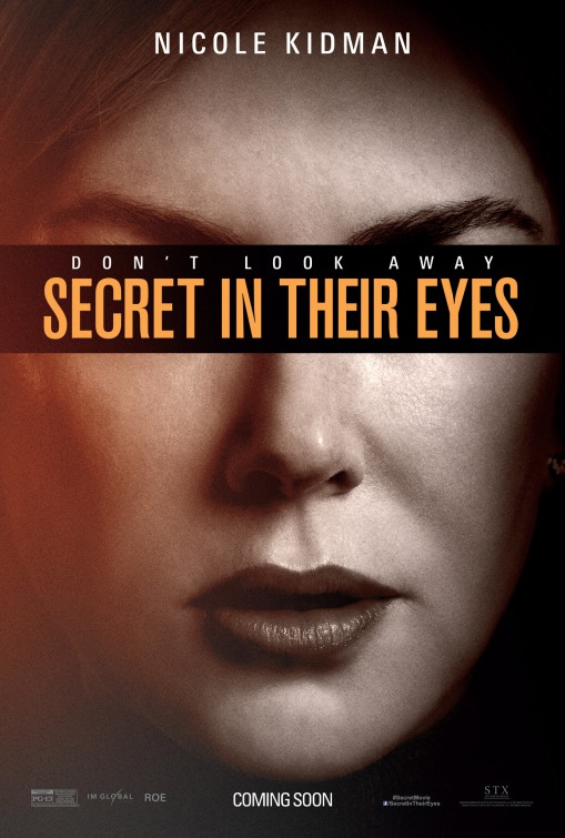 Secret in Their Eyes (2015) original theatrical movie poster - Advance Style C