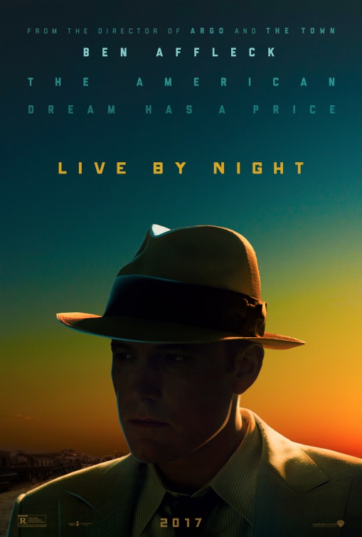 Live by Night (2016) original theatrical movie poster - Advance