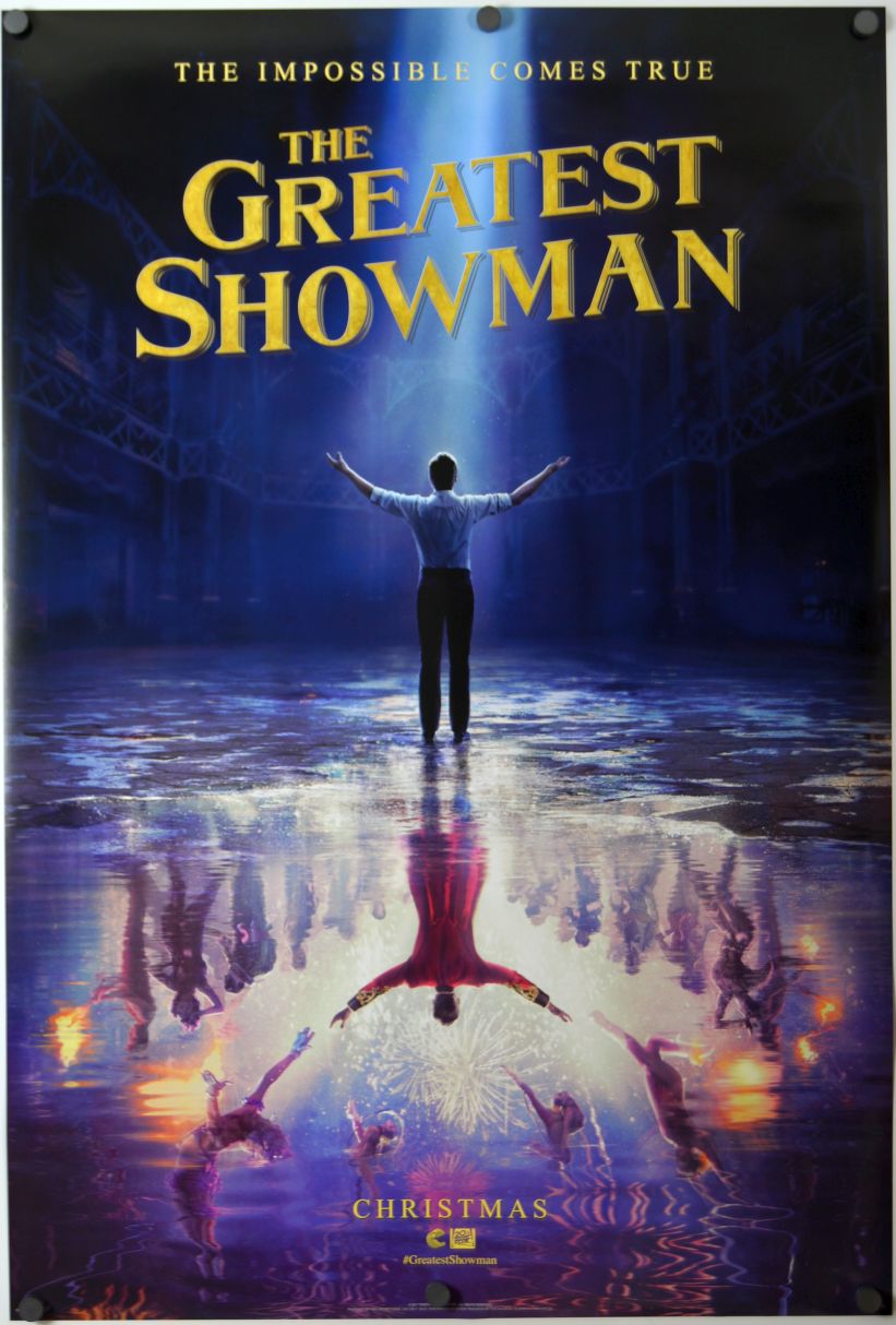The Greatest Showman (2017) original theatrical movie poster - Advance Style A