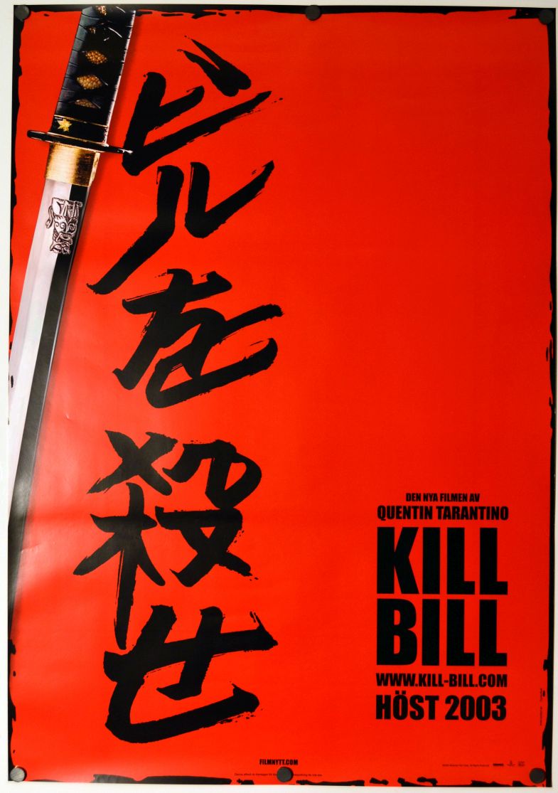 Kill Bill: Vol. 1 (2003) original theatrical movie poster - Advance