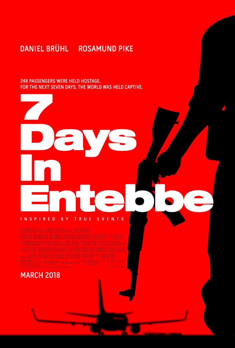 7 Days in Entebbe (2018) original theatrical movie poster - Final