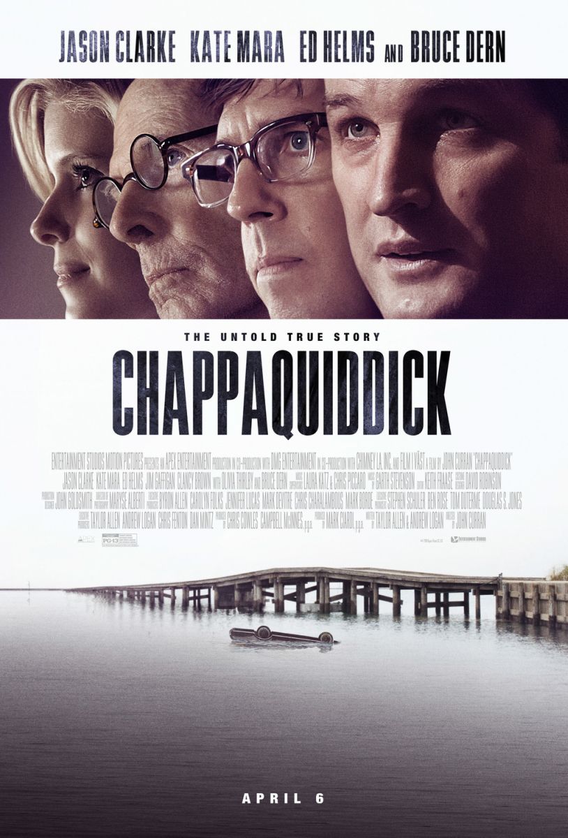 Chappaquiddick (2018) original theatrical movie poster - Final