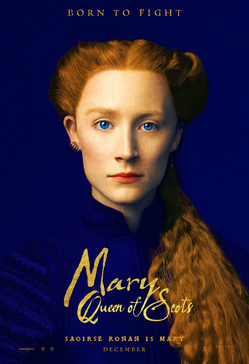 Mary Queen of Scots (2018) original theatrical movie poster - Advance Style B