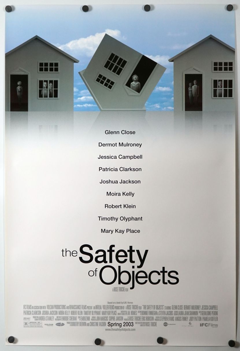 The Safety of Objects (2003) original theatrical movie poster - Final