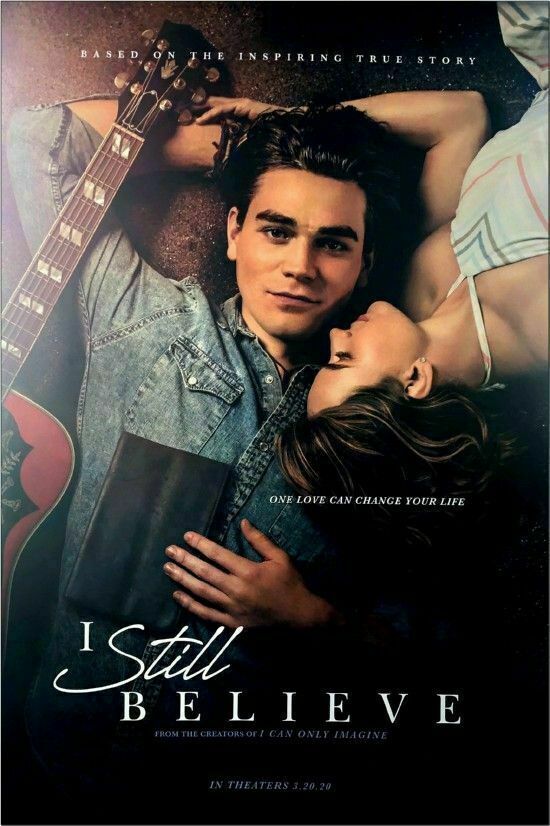 I Still Believe (2020) original theatrical movie poster - Advance