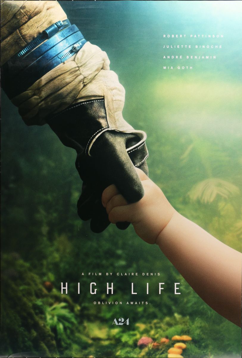 High Life (2019) original theatrical movie poster - Advance