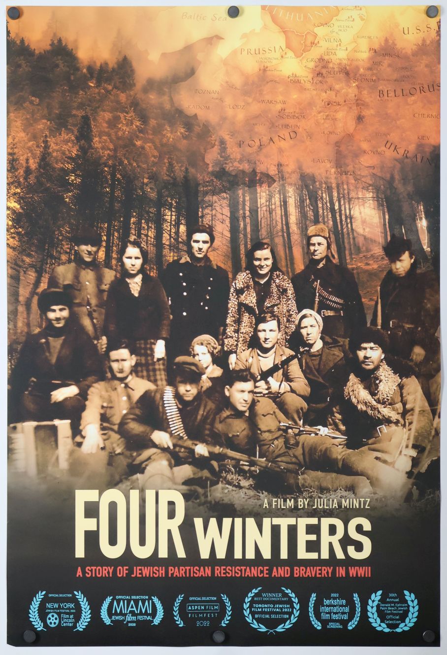 Four Winters: A Story of Jewish Partisan Resistance and Bravery in WW2 (2022) original theatrical movie poster - Final