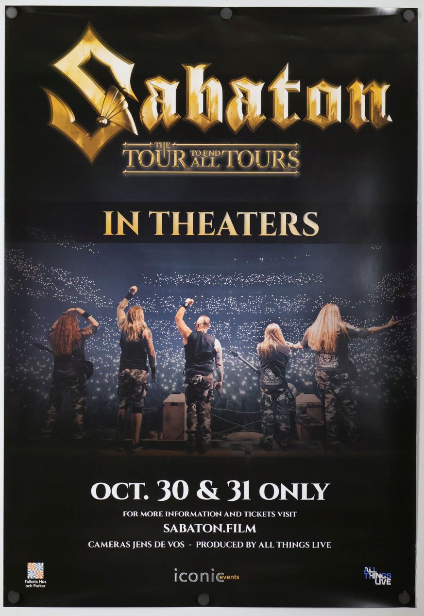 Sabaton: The Tour to End All Tours (2024) original theatrical movie poster - Final