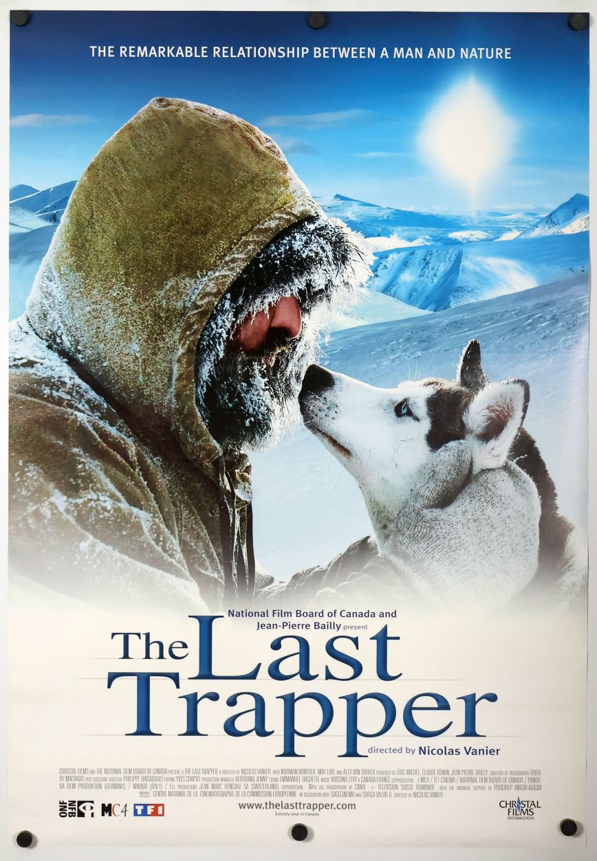 The Last Trapper (2004) original theatrical movie poster - Final