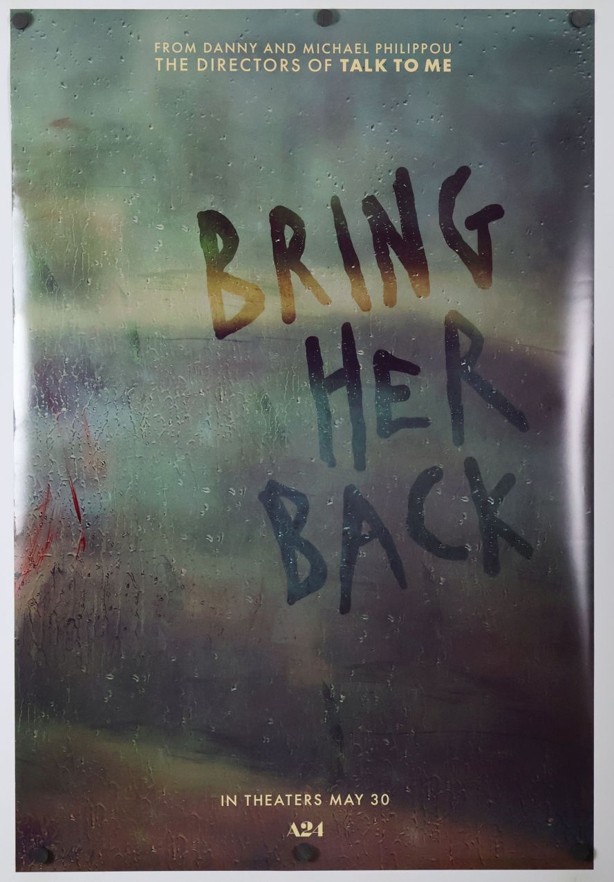 Bring Her Back (2025) original theatrical movie poster - Advance