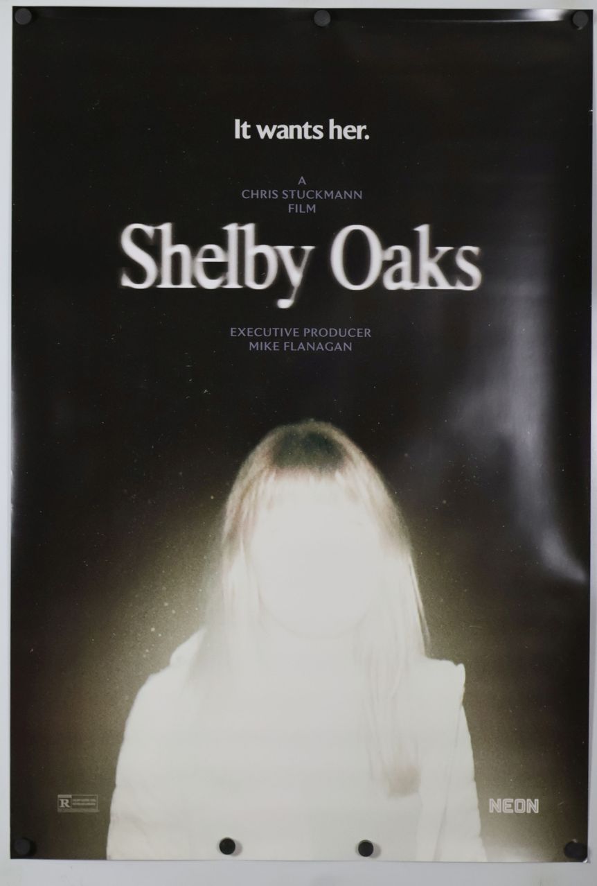 Shelby Oaks (2025) original theatrical movie poster - Advance