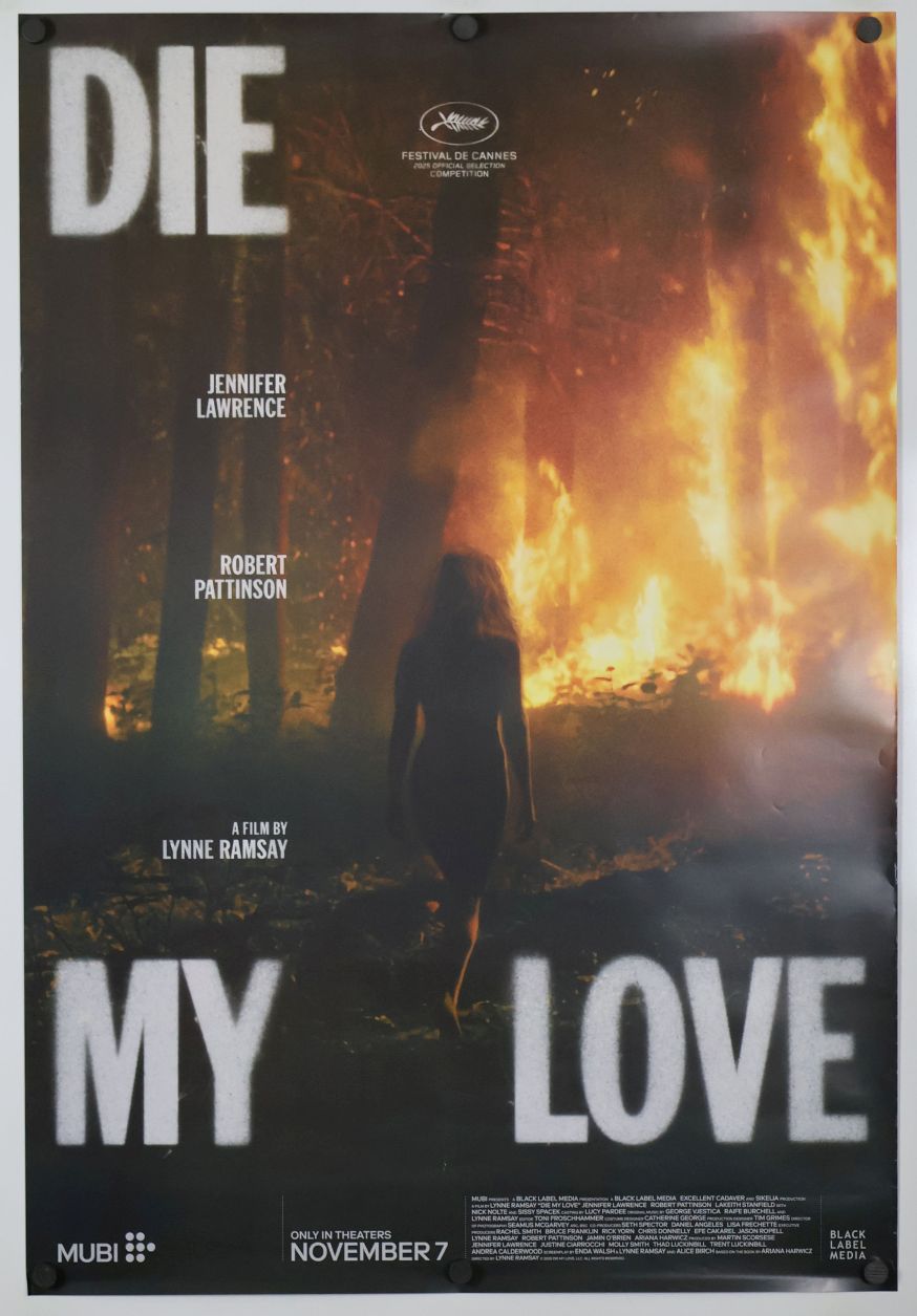 Die, My Love (2025) original theatrical movie poster - Advance Style B