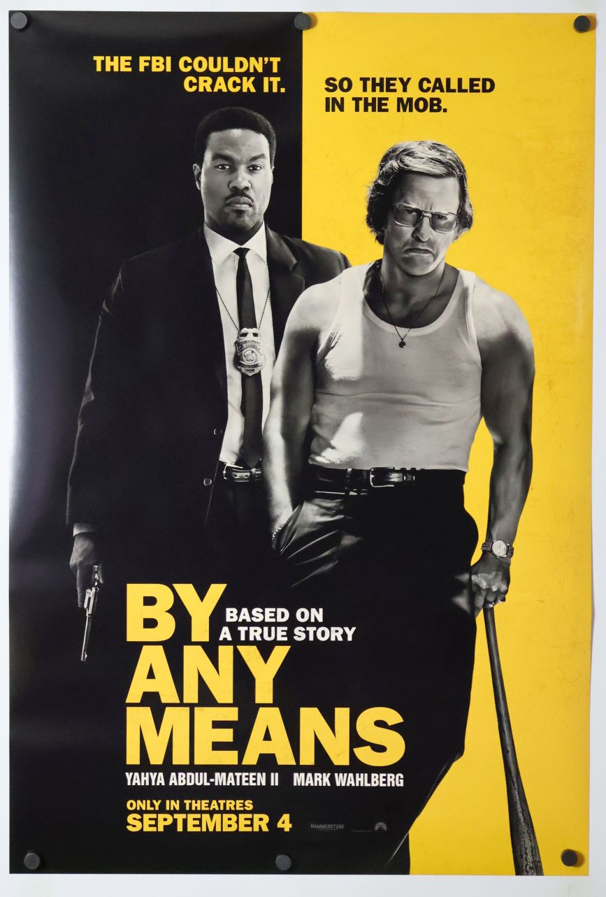 By Any Means (2026) original theatrical movie poster - Advance