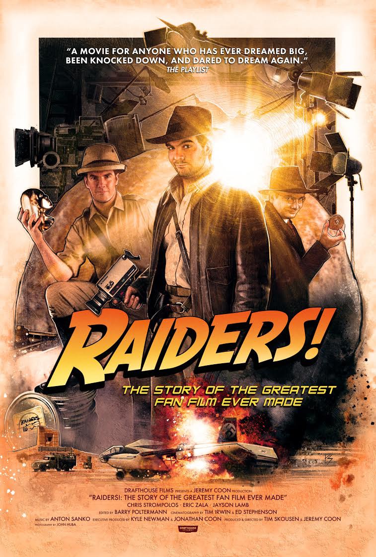 Raiders!: The Story of the Greatest Fan Film Ever Made (2015) original theatrical movie poster - Final